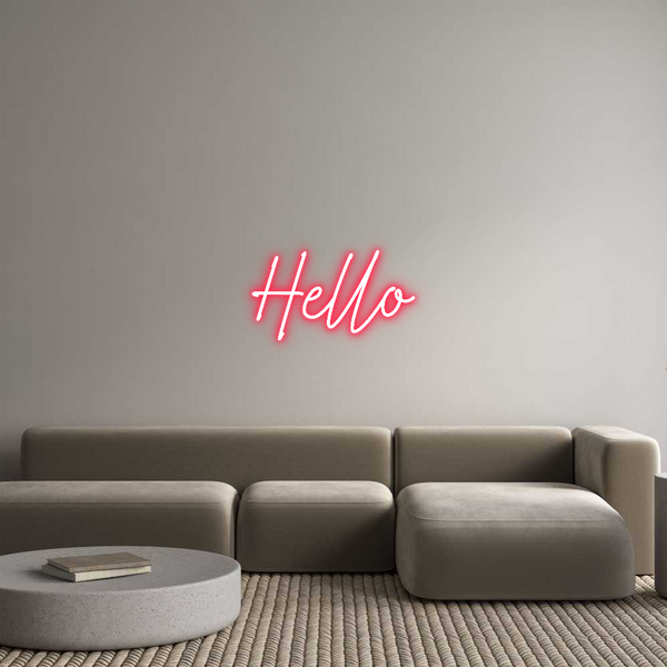 Custom Neon: 
Hello