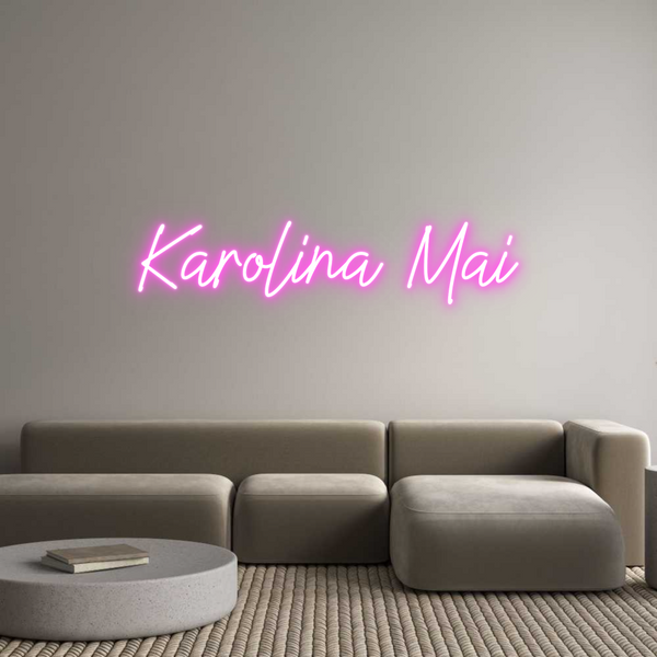 Custom Neon: Karolina Mai