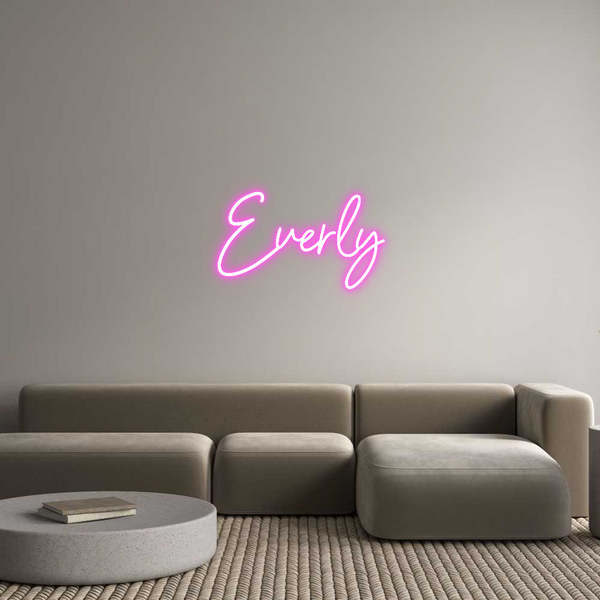 Custom Neon: Everly