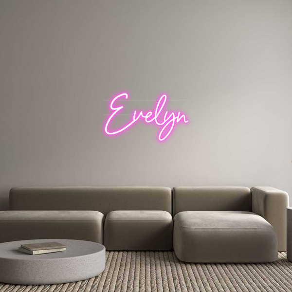 Custom Neon: Evelyn