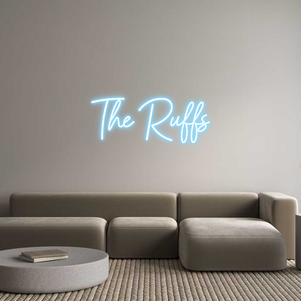 Custom Neon: The Ruffs