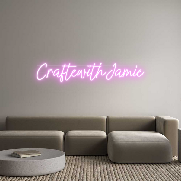 Custom Neon: CraftewithJamie