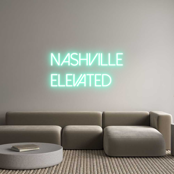 Custom Neon: Nashville
El...