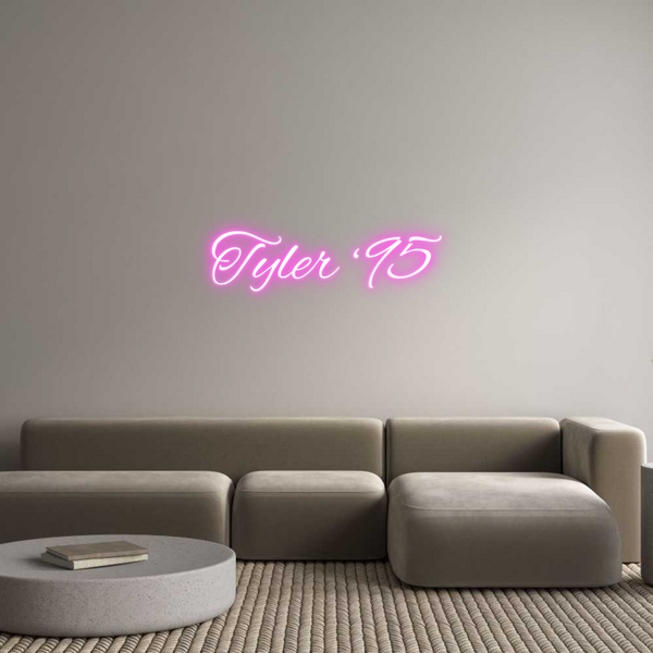 Custom Neon: Tyler ‘95